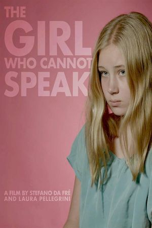 The Girl Who Cannot Speak's poster image