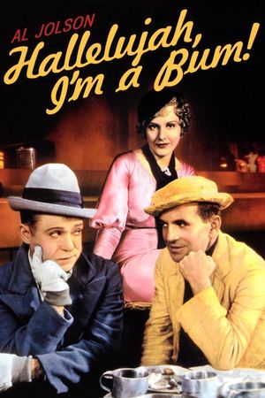 Hallelujah I'm a Bum's poster