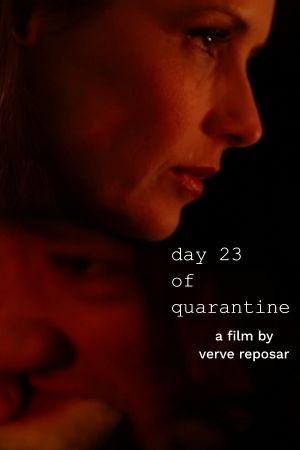 Day 23 of Quarantine's poster