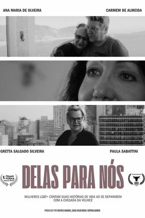 Delas para nós's poster