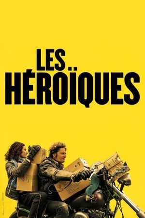 The Heroics's poster