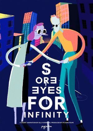 Sore Eyes for Infinity's poster
