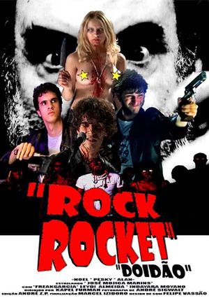 Rock Rocket: Doidão's poster