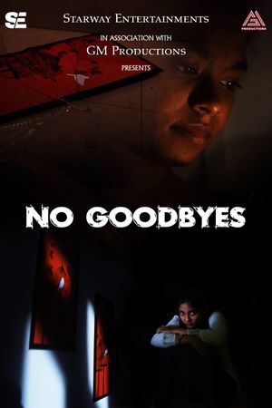 No Goodbyes's poster