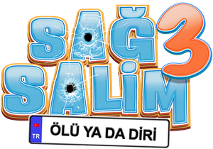 Sag Salim 3: Ölü ya da Diri's poster