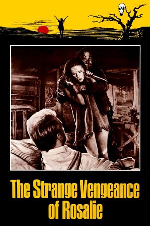 The Strange Vengeance of Rosalie's poster image
