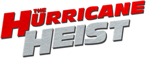The Hurricane Heist's poster