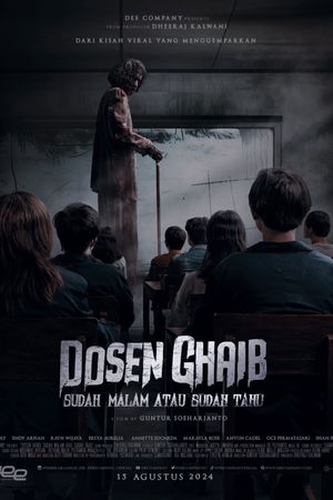 Dosen Ghaib: It's Nighttime or You Already Know's poster