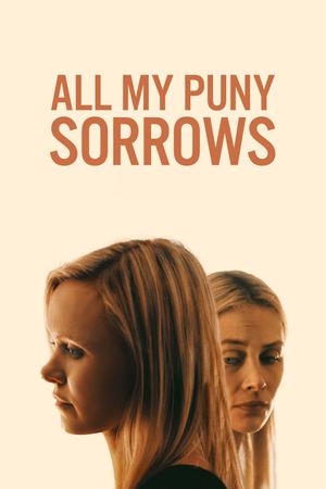 All My Puny Sorrows's poster