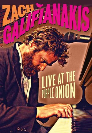 Zach Galifianakis: Live at the Purple Onion's poster
