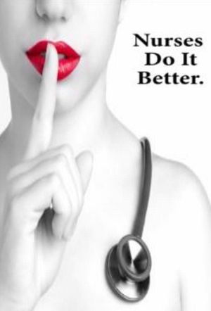 Nurses Do It Better's poster
