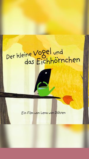 The Little Bird and the Squirrel's poster