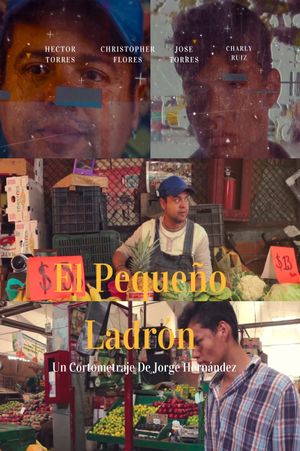 El Pequeño Ladrón's poster