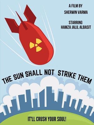 The Sun Shall Not Strike Them's poster