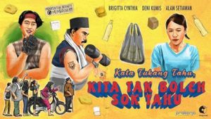 Kata Tukang Tahu, Kita Tak Boleh Sok Tahu's poster