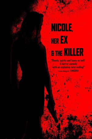 Nicole, her Ex & the Killer's poster