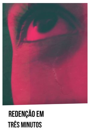 redenção em três minutos's poster