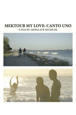 Mektoub, My Love: Canto Uno's poster