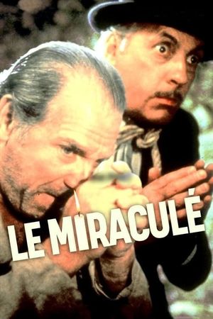 Le miraculé's poster
