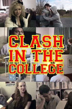 Clash in the College's poster