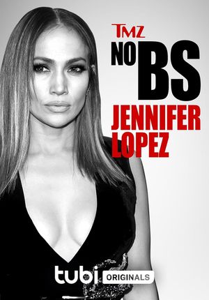 TMZ No BS: Jennifer Lopez's poster