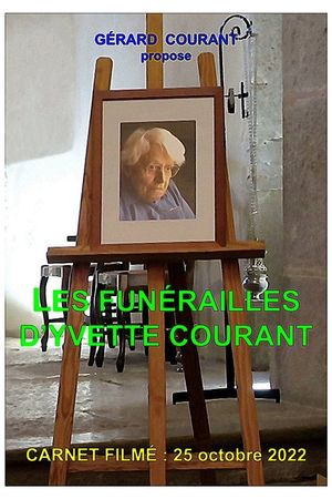 Les Funérailles d'Yvette Courant's poster