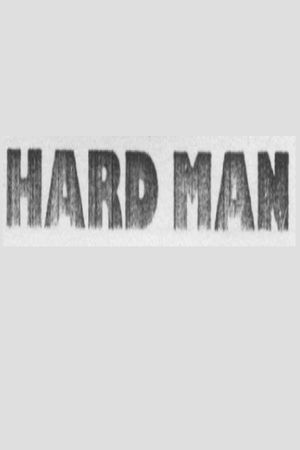 Hard Man's poster