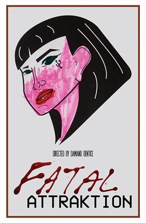 Fatal Attraktion's poster image