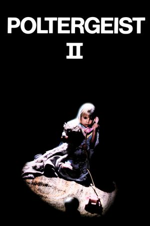 Poltergeist II: The Other Side's poster