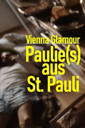 Vienna Glamour: Paulie(s) from St. Pauli's poster