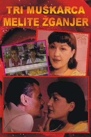 Tri muskarca Melite Zganjer's poster