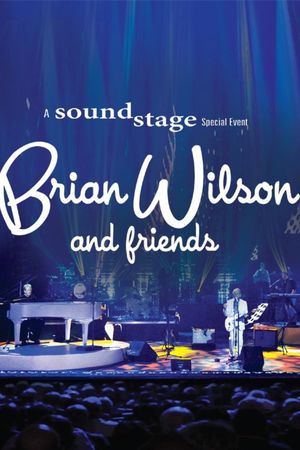 Brian Wilson and Friends - A Soundstage Special Event's poster image