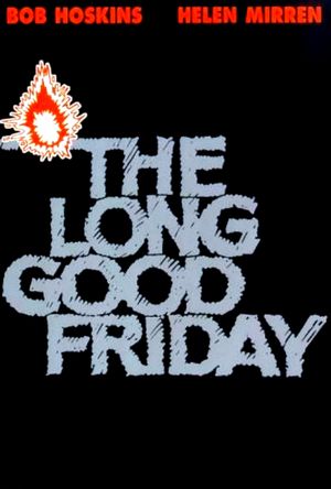 The Long Good Friday's poster