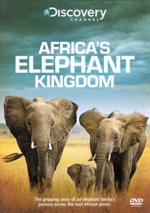 Africa's Elephant Kingdom's poster