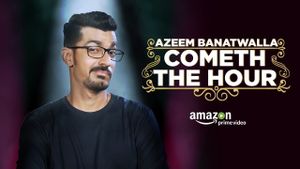 Azeem Banatwalla: Cometh The Hour's poster