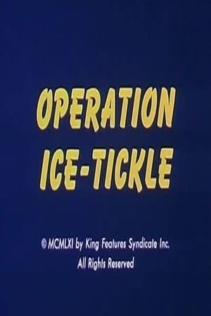 Operation Ice-Tickle's poster