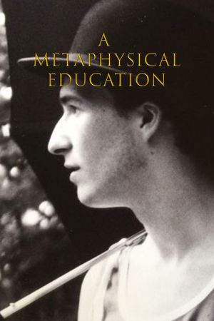 A Metaphysical Education's poster image