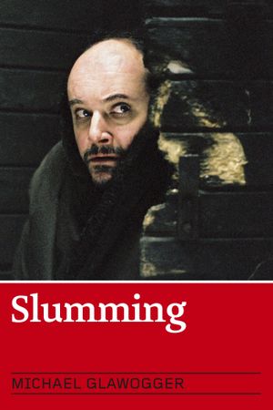 Slumming's poster