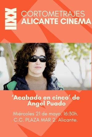 Acabado en cinco's poster