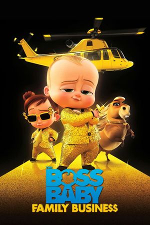 The Boss Baby: Family Business's poster