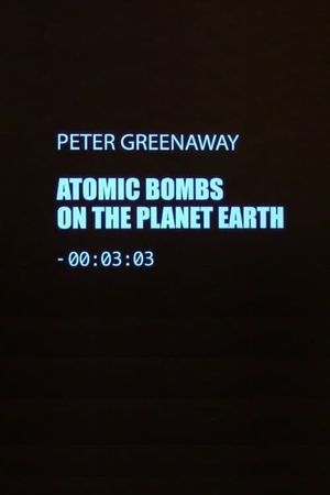 Atomic Bombs on the Planet Earth's poster