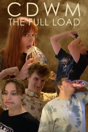 Cum Dine With Me: The Full Load's poster