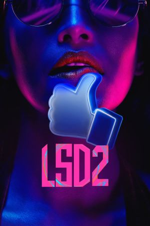 LSD 2: Love, Sex Aur Dhokha 2's poster