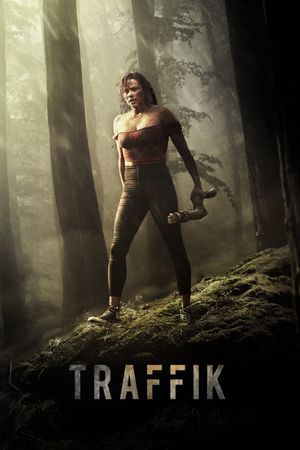 Traffik's poster