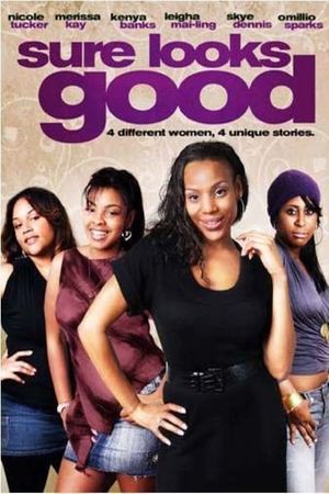 Sure Looks Good's poster