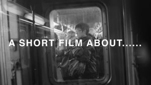 A Short Film About......'s poster