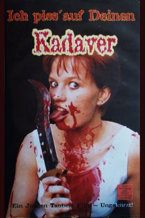 Ich piss' auf deinen Kadaver's poster