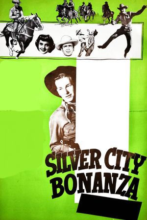 Silver City Bonanza's poster