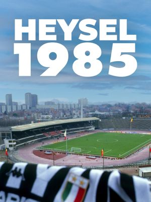 Heysel 1985's poster
