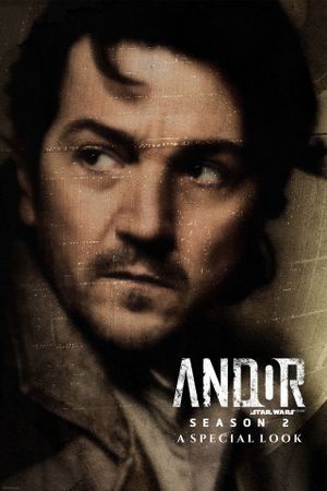 Andor: Season 2 | A Special Look's poster